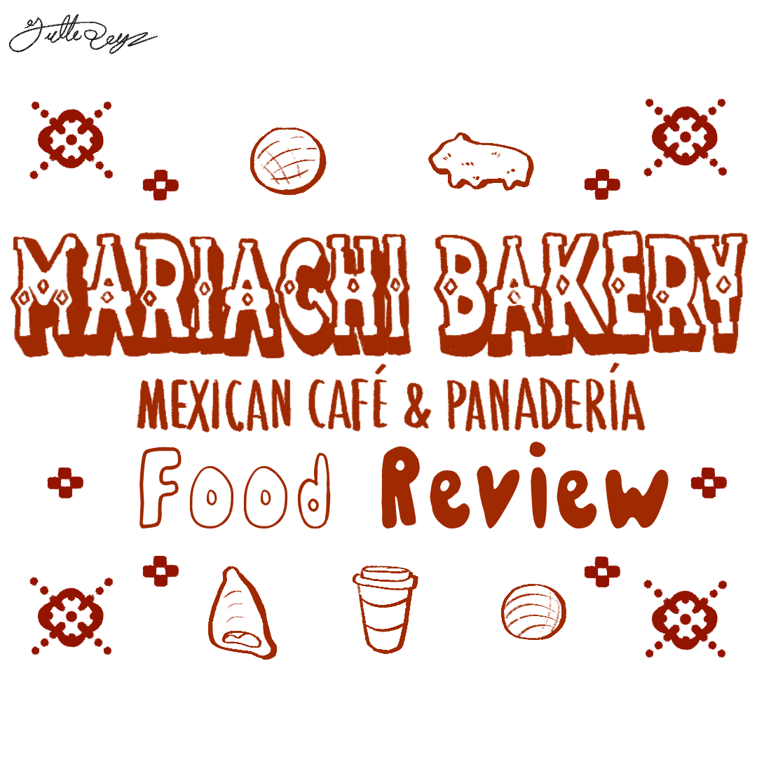 Mariachi Bakery Review