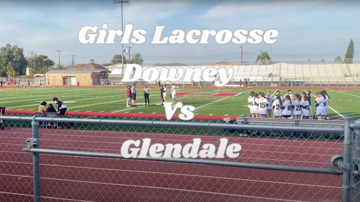 Downey High Girls Lacrosse vs. Glendale